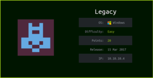 Read more about the article Legacy HackTheBox WalkThrough