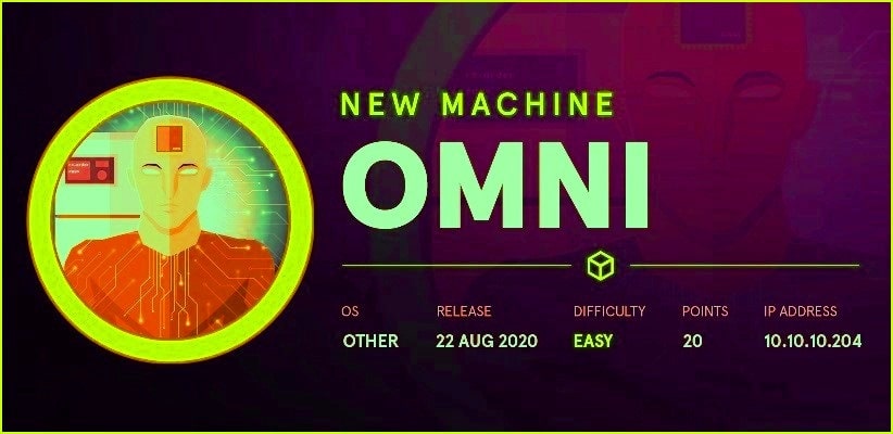 Read more about the article Omni HackTheBox WalkThrough