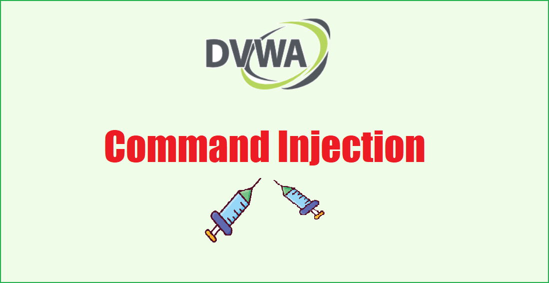 Read more about the article DVWA Command Injection